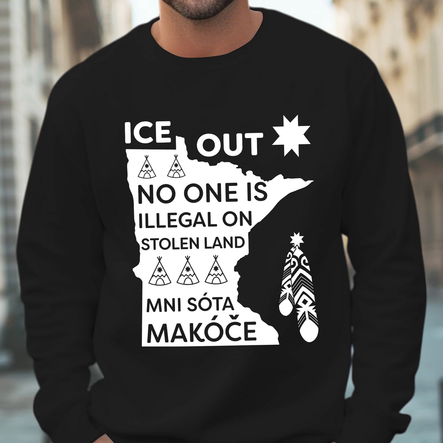 ICE Out of Mni Sóta Makóce - No One Is Illegal On Stolen Land Unisex T-shirt/T-shirt V-Neck/Hoodie/Sweatshirt