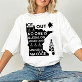 ICE Out of Mni Sóta Makóce - No One Is Illegal On Stolen Land Unisex T-shirt/T-shirt V-Neck/Hoodie/Sweatshirt